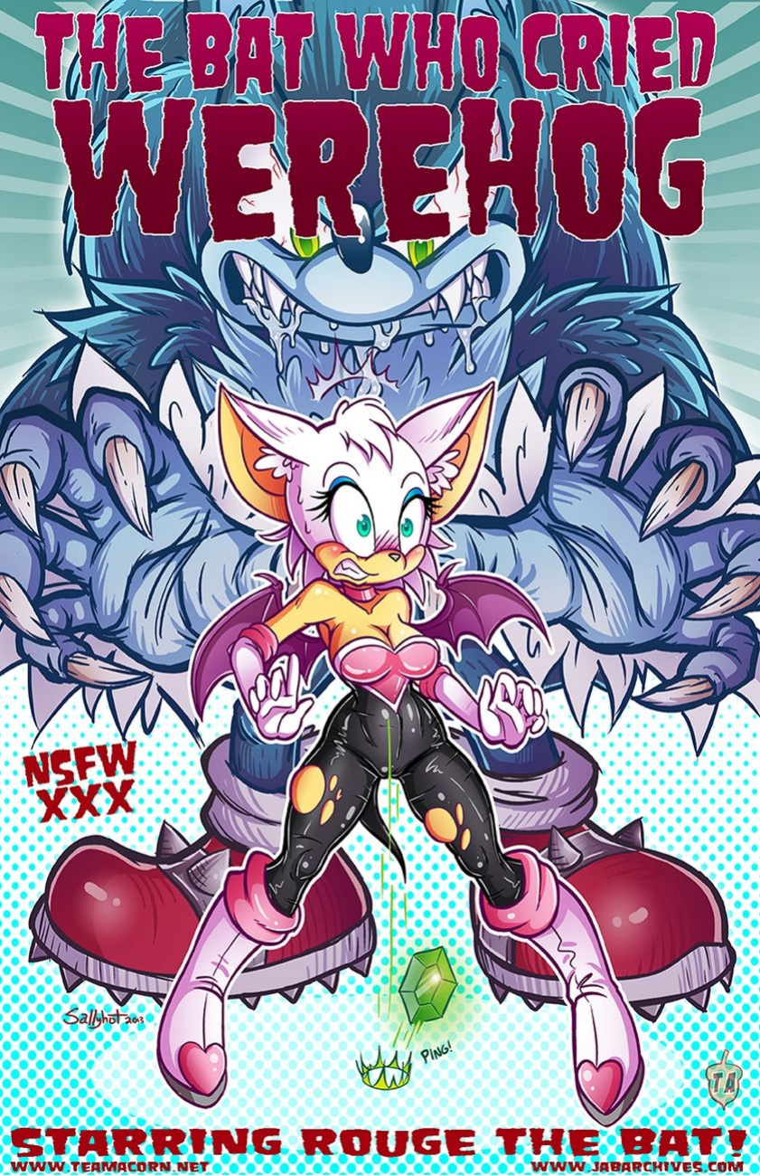 The Bat Who Cried Werehog (Sonic The Hedgehog) [Sallyhot]
