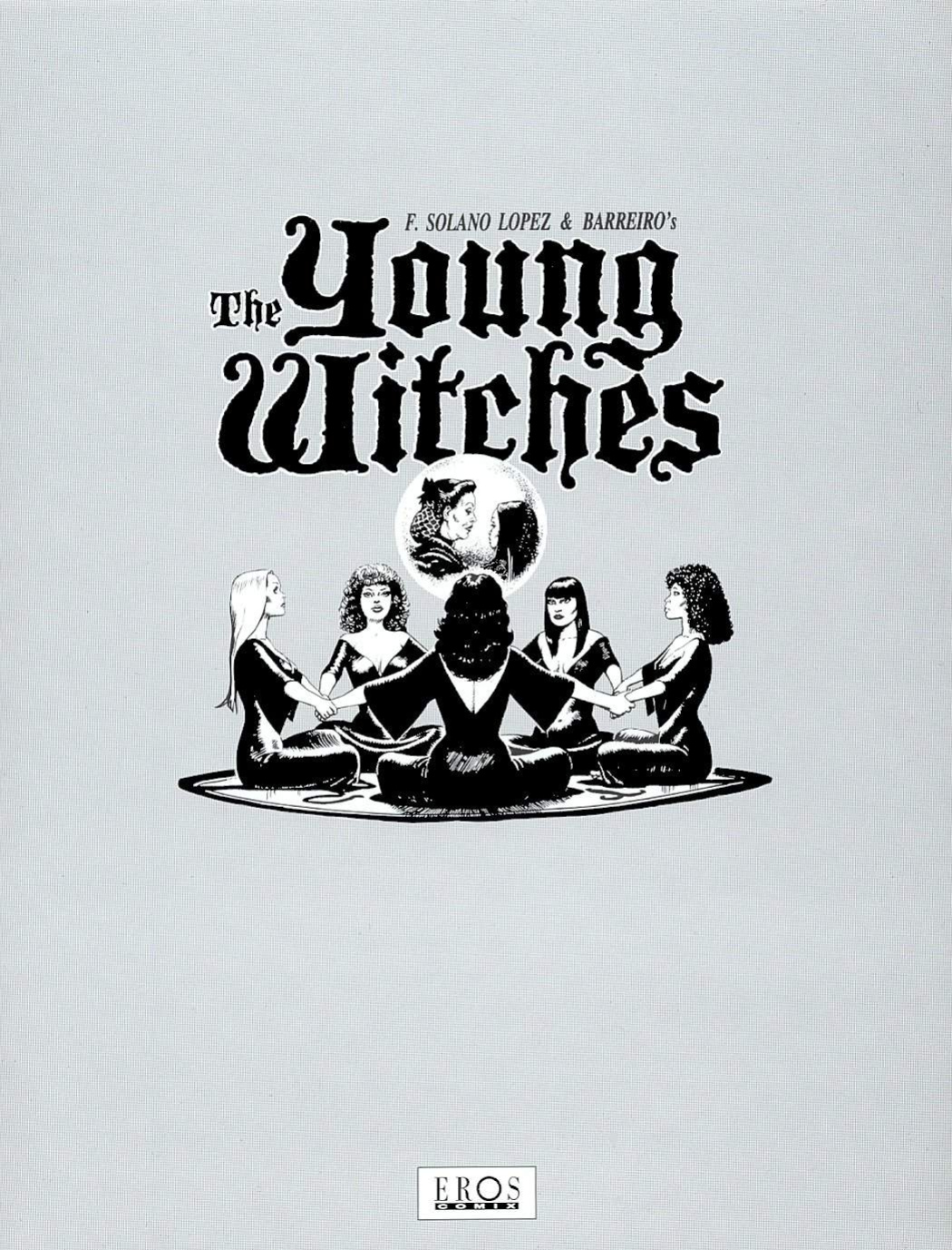 [Solano Lopez & Barreiro] The Young Witches - Book #1
