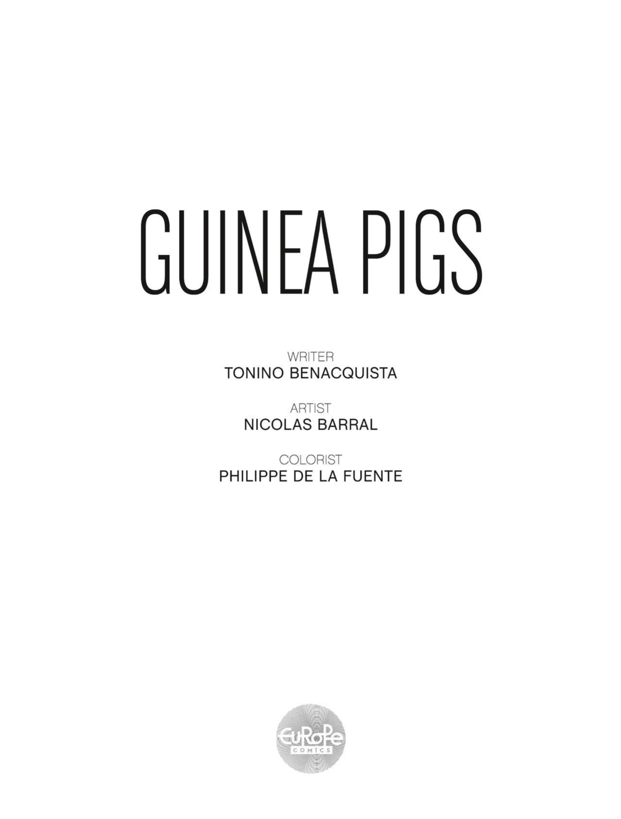 [Benacquista - Barral] Guinea Pigs