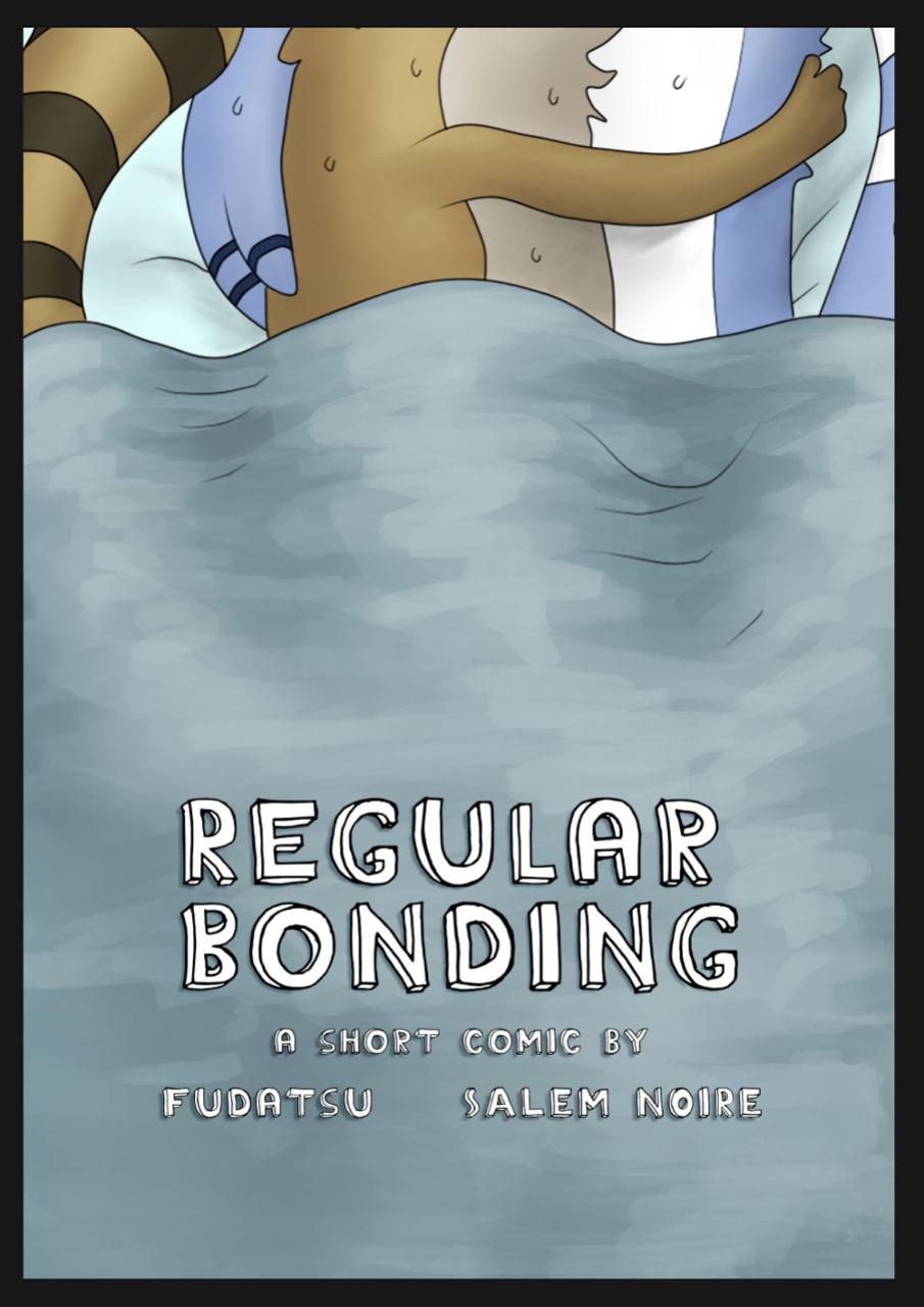 [Fudatsu, Salem Noire] Regular Bonding (Regular Show)