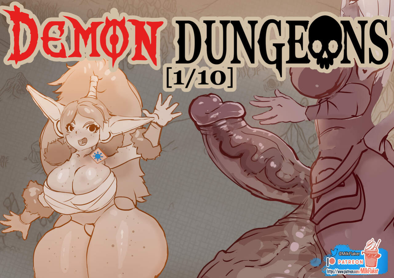 DEMON DUNGEONS-CHAPTER 1/10--[MilkFlaker]