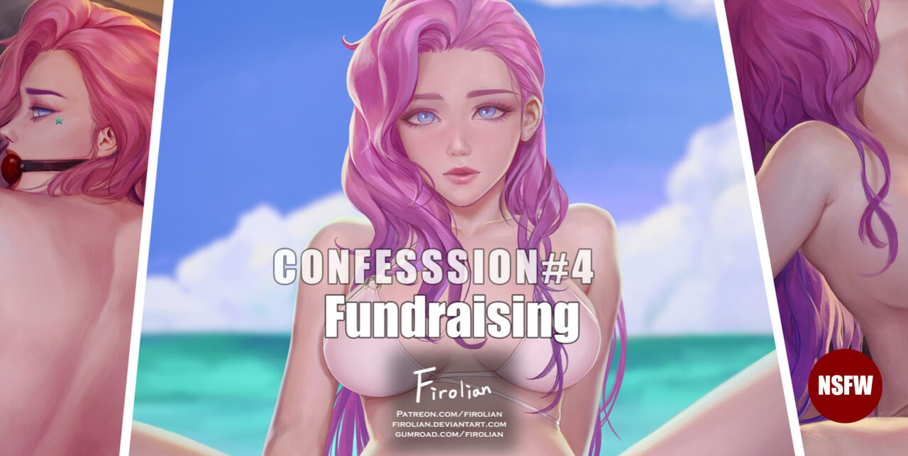 [Firolian] Confession #4 - Fundraising
