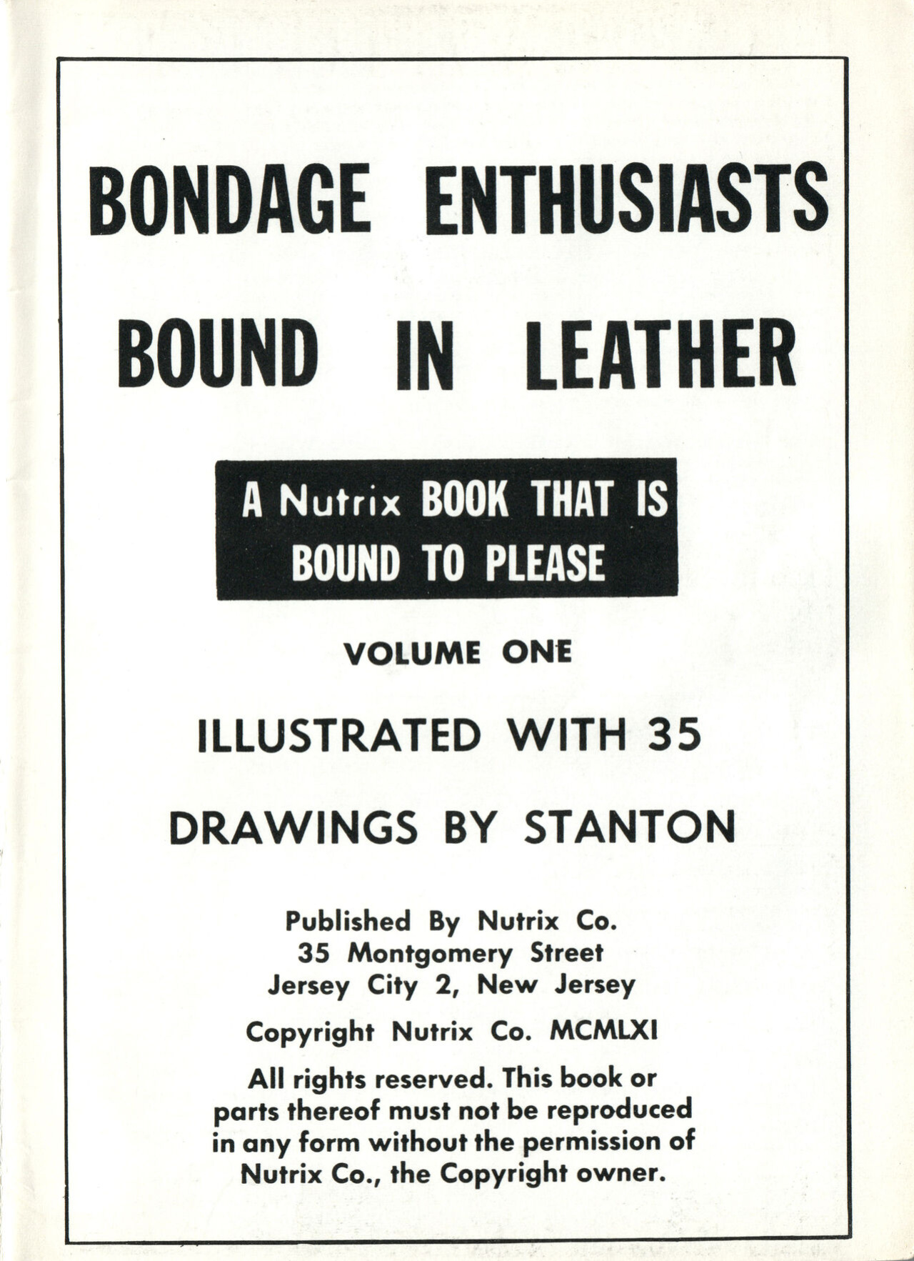 [Eric Stanton] Bondage Enthusiasts Bound in Leather Volume 1