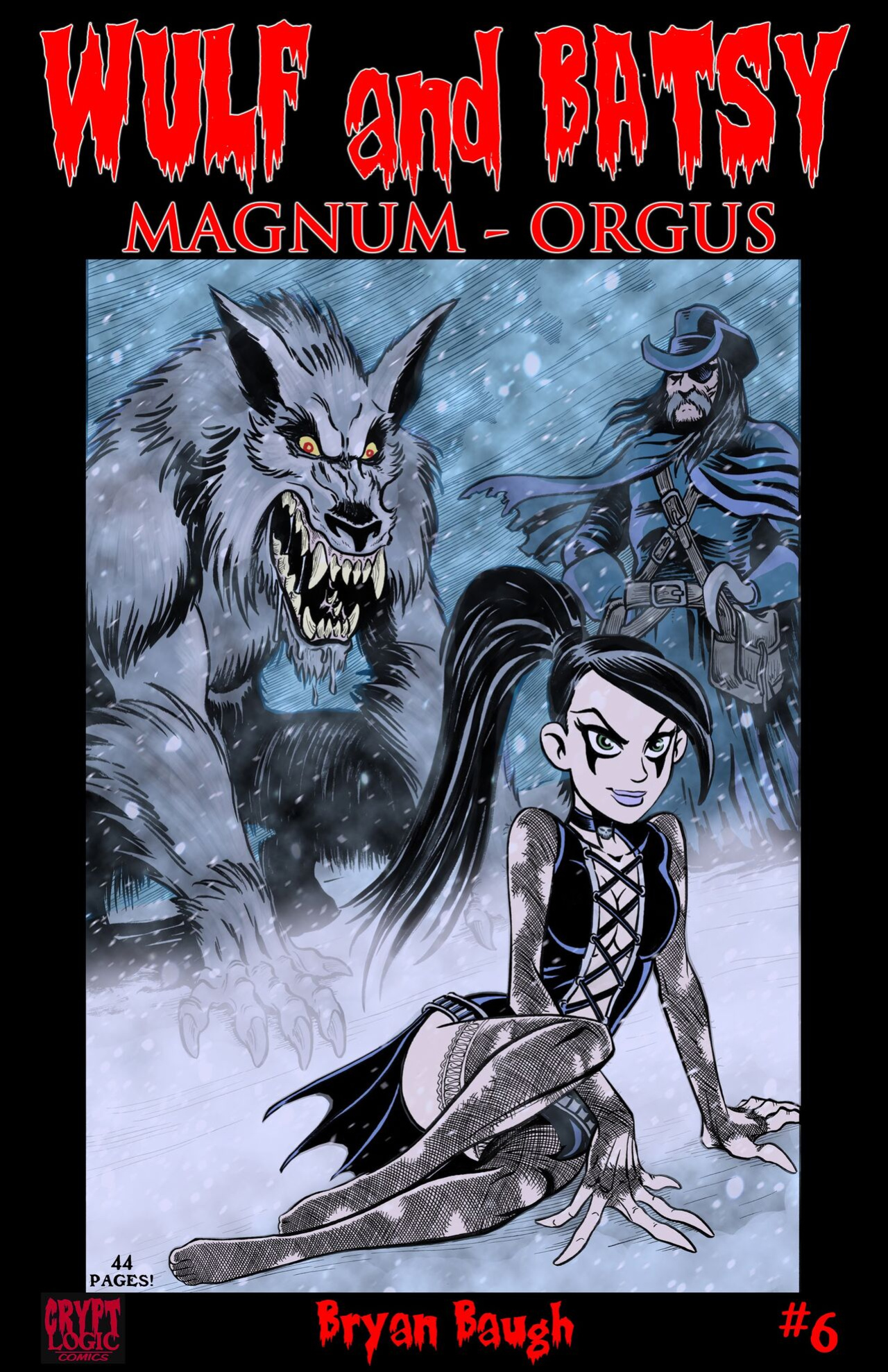 [Bryan Baugh] Wulf and Batsy - Magnum Orgus 06