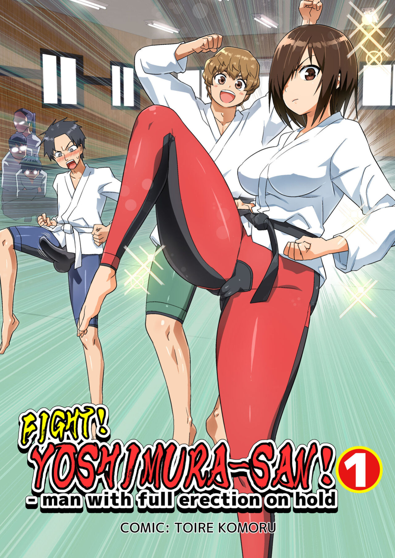[OTOREKO (Toilet Komoru)] Tatakae! Yoshimura-san! 1 ~Otoko wa Full Bokki Oazuke NTR~ - FIGHT! YOSHIMURA-SAN! 1 - man with full erection on hold