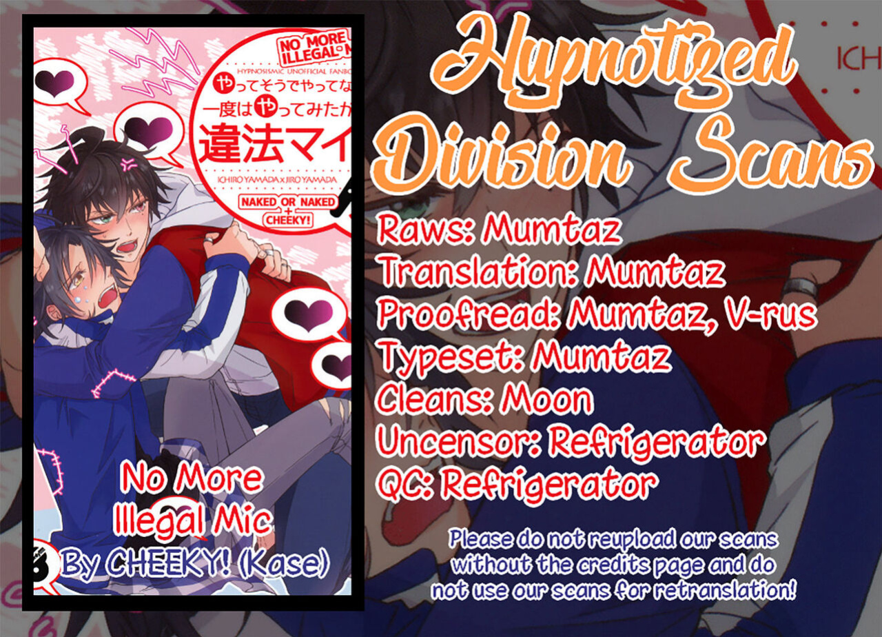 (Crazy Lyric Battle Shitou Kettou Zenjinmitou) [CHEEKY!, NAKED OR NAKED (Kase, Ega-chan)] Yatte Sou de Yattenai Ichido Hayatte Mitakatta Ihou Mic (Hypnosis Mic) [Hypnotized Division Scans, Mission Start Scans] [Incomplete]