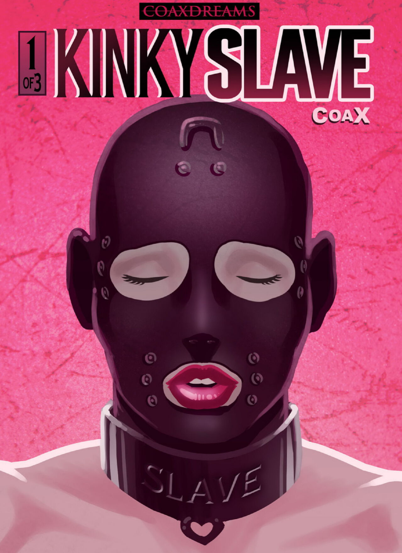 Coax - Kinky Slave 1