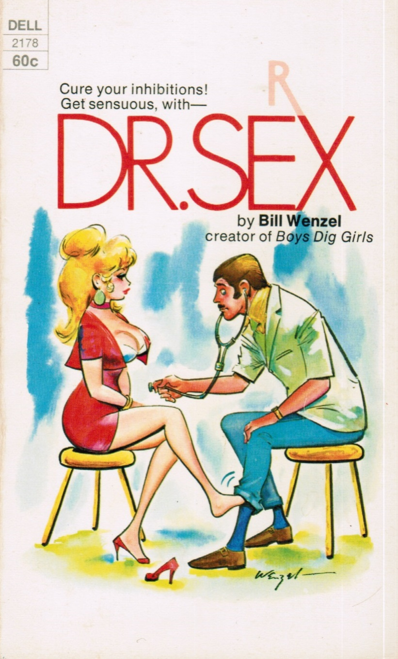 Bill Wenzel Dr. Sex