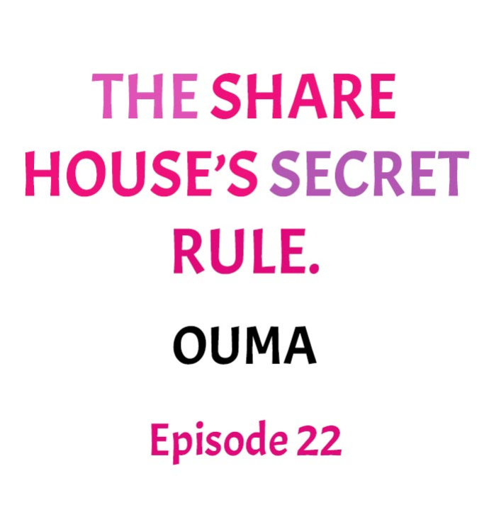 [Ouma] The Share House’s Secret Rule (Ch.01-63)