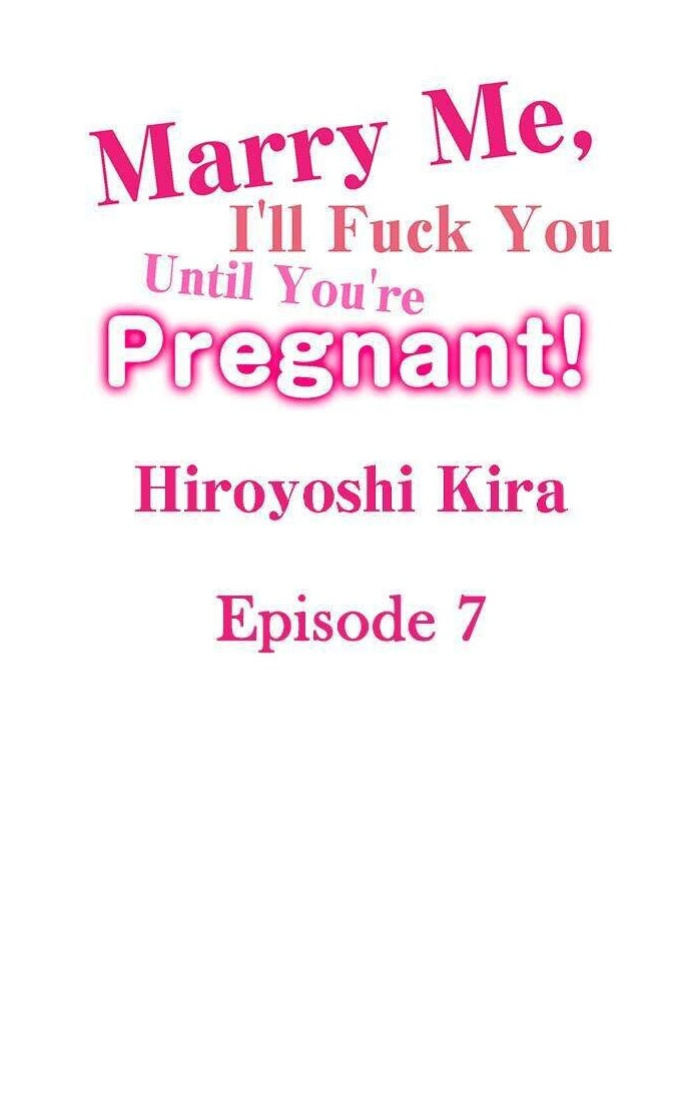 [Hiroyoshi Kira] Marry Me, I'll Fuck You Until You're Pregnant! (Ch.1-31)