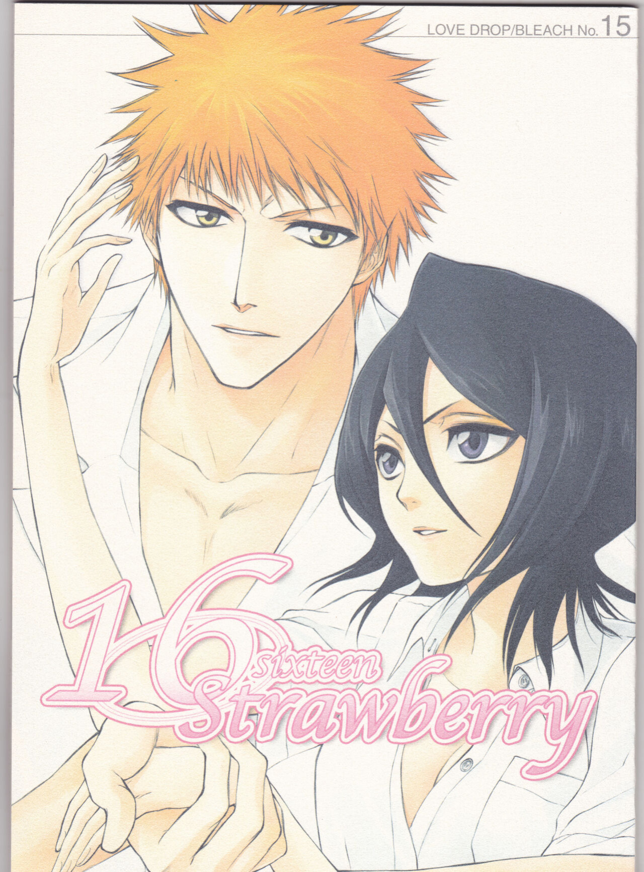 (C70) [LOVE DROP (Okuda Raku)] 16Strawberry (Bleach) [Kusanyagi] [EHCove]