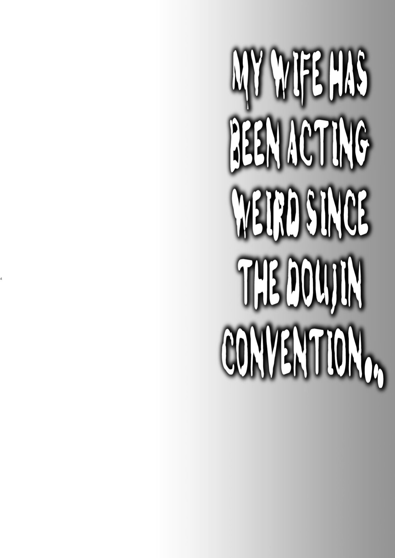 [Hirahira (Hirari)] Doujin Event no Shucchou Henshuubu ni Itta Hi kara Tsuma no Yousu ga... | My wife has been acting weird since the doujin convention…