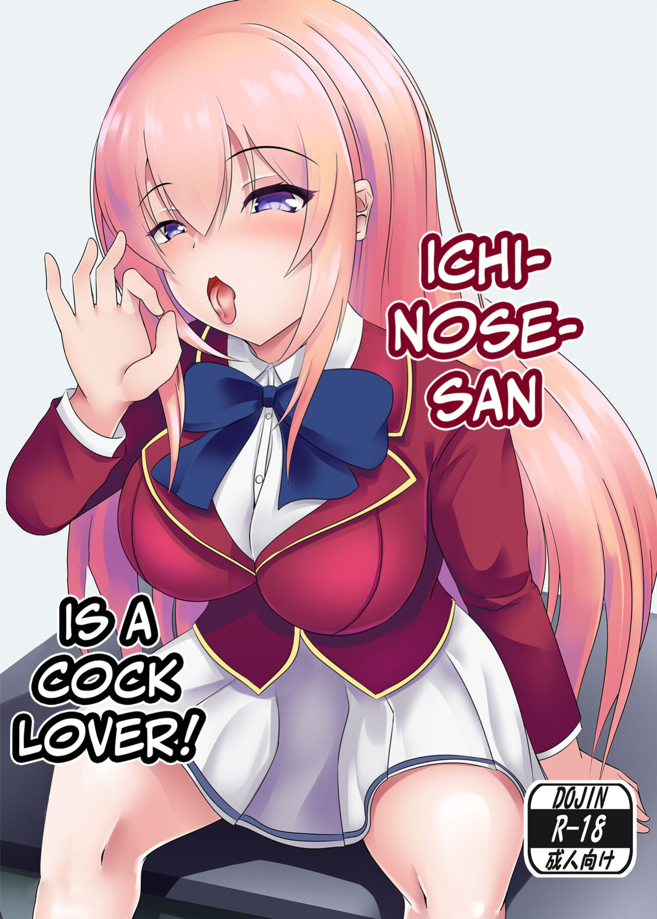 [Okashi na Denpa (Denpanic)] Ochinpo Daisuki Ichinose-san | Ichinose-san is a cock lover! (Youkoso Jitsuryoku Shijou Shugi no Kyoushitsu e) [Team Rabu2]