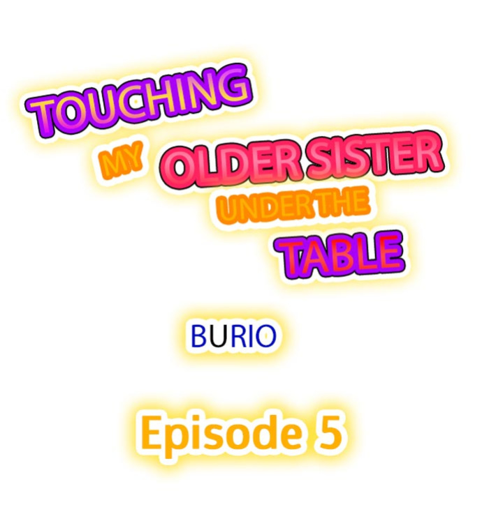 [BURIO] Touching My Older Sister Under the Table (Complete)