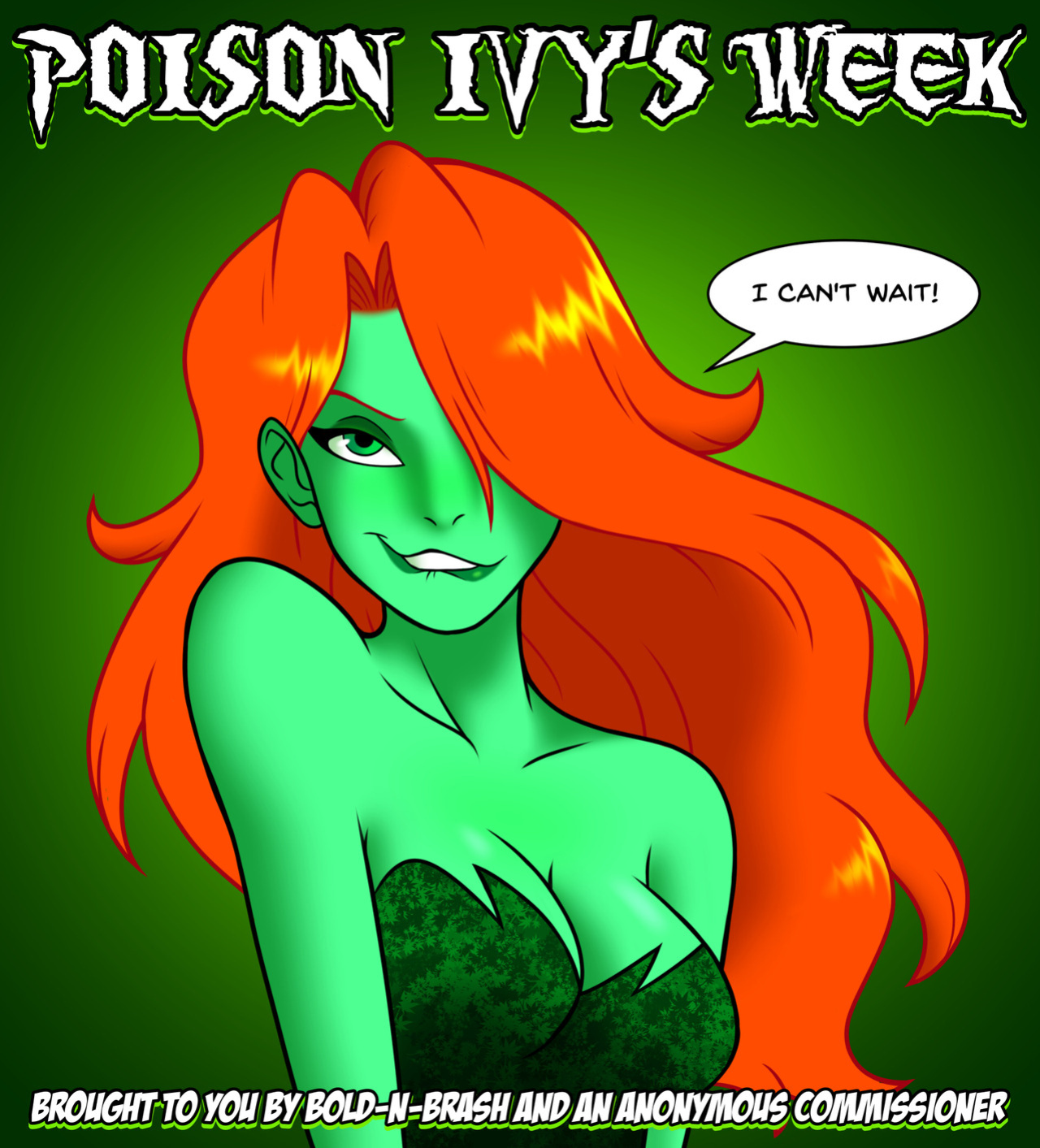 [Bold-n-Brash] Harley & Ivy's Week