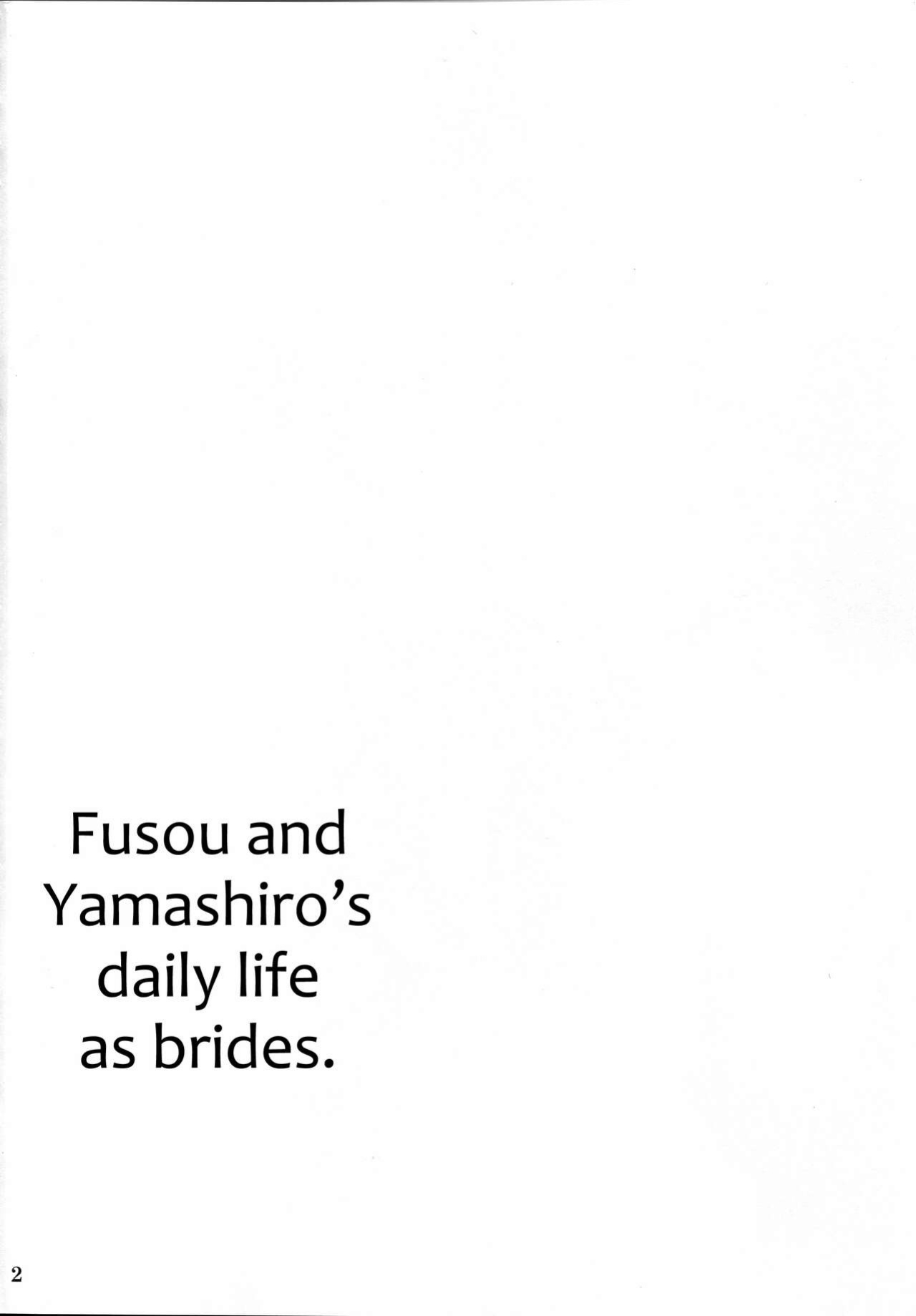(C91) [Tamagobou (Kumakiti)] Fusou Yamashiro Oyome-san Seikatsu (Kantai Collection -KanColle-) [DKKMD Translations]