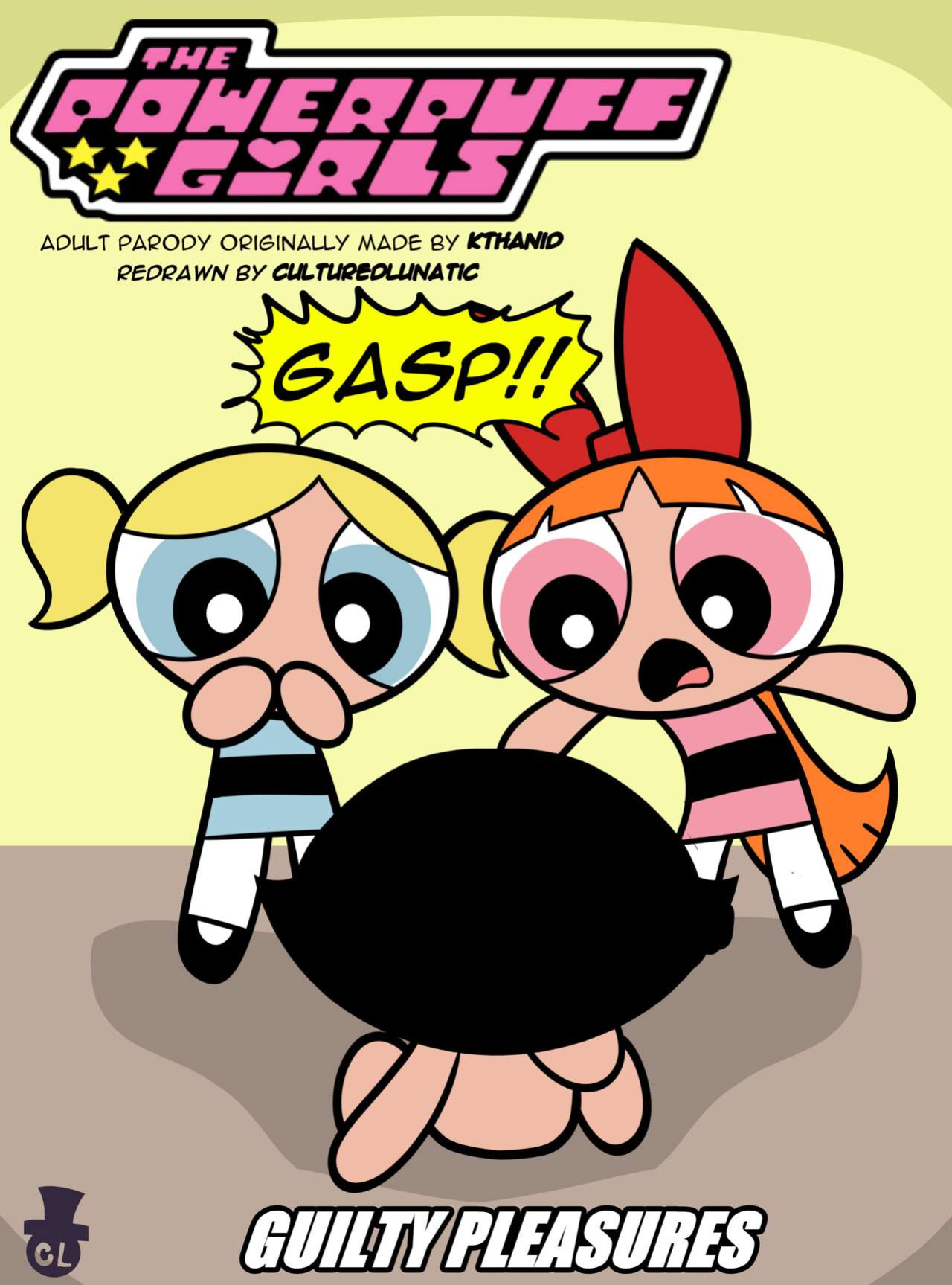 [CulturedLunatic] Guilty Pleasures (The Powerpuff Girls) 2022 Remake
