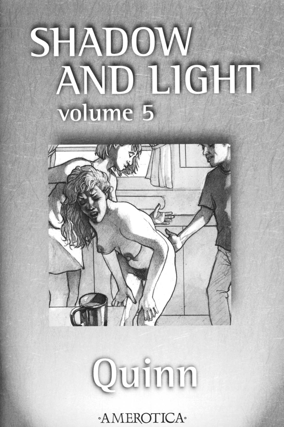 [Quinn] Shadow and Light - Volume 5