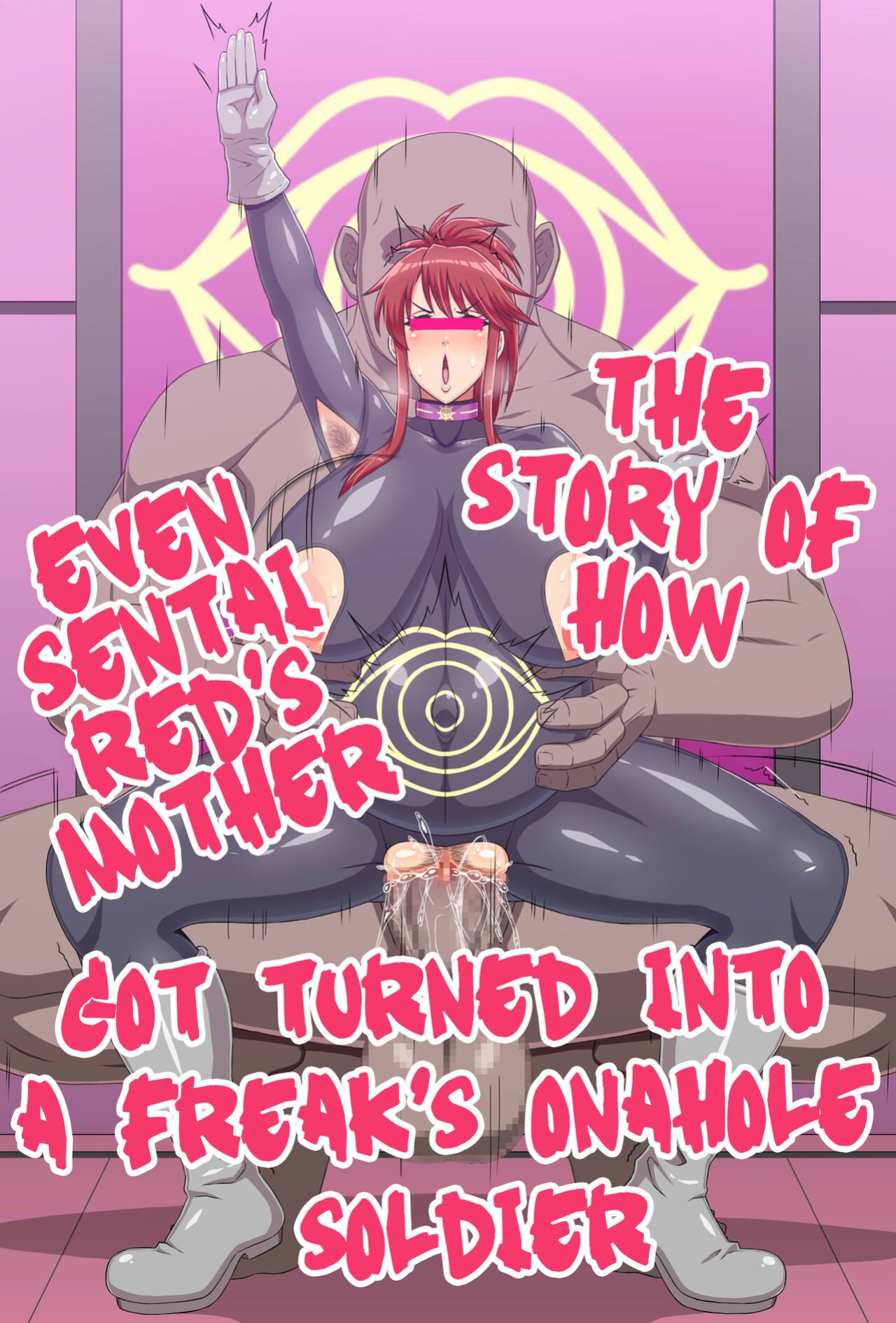 [Ero Kojiki] The Story of How Even Sentai Red's Mother Got Turned Into a Freak's Onahole Soldier [Rinruririn]