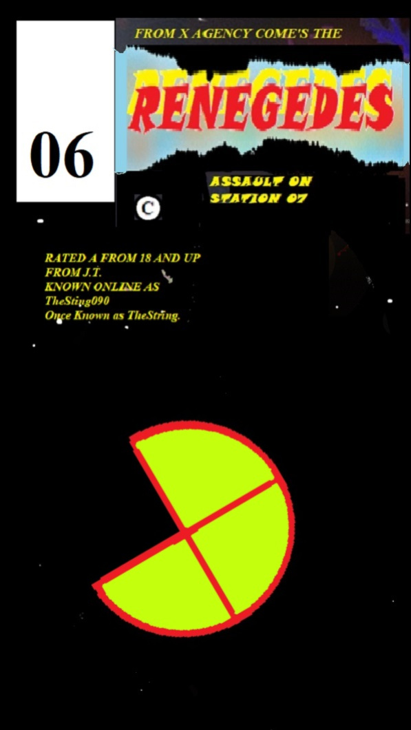 RENEGADES ASSAULT ON STATION 07 Book 02