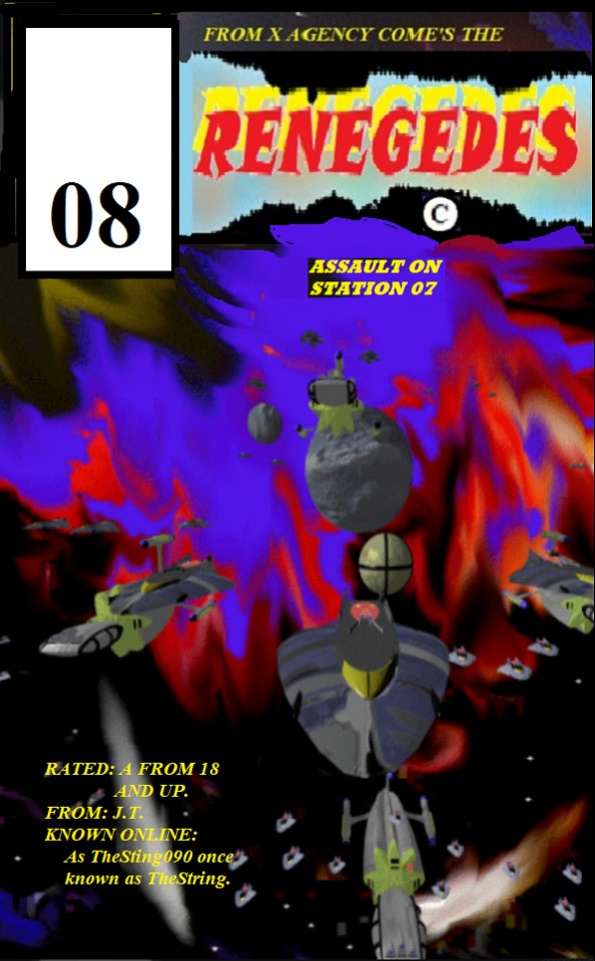 RENEGADES ASSAULT ON STATION 07 Book 02