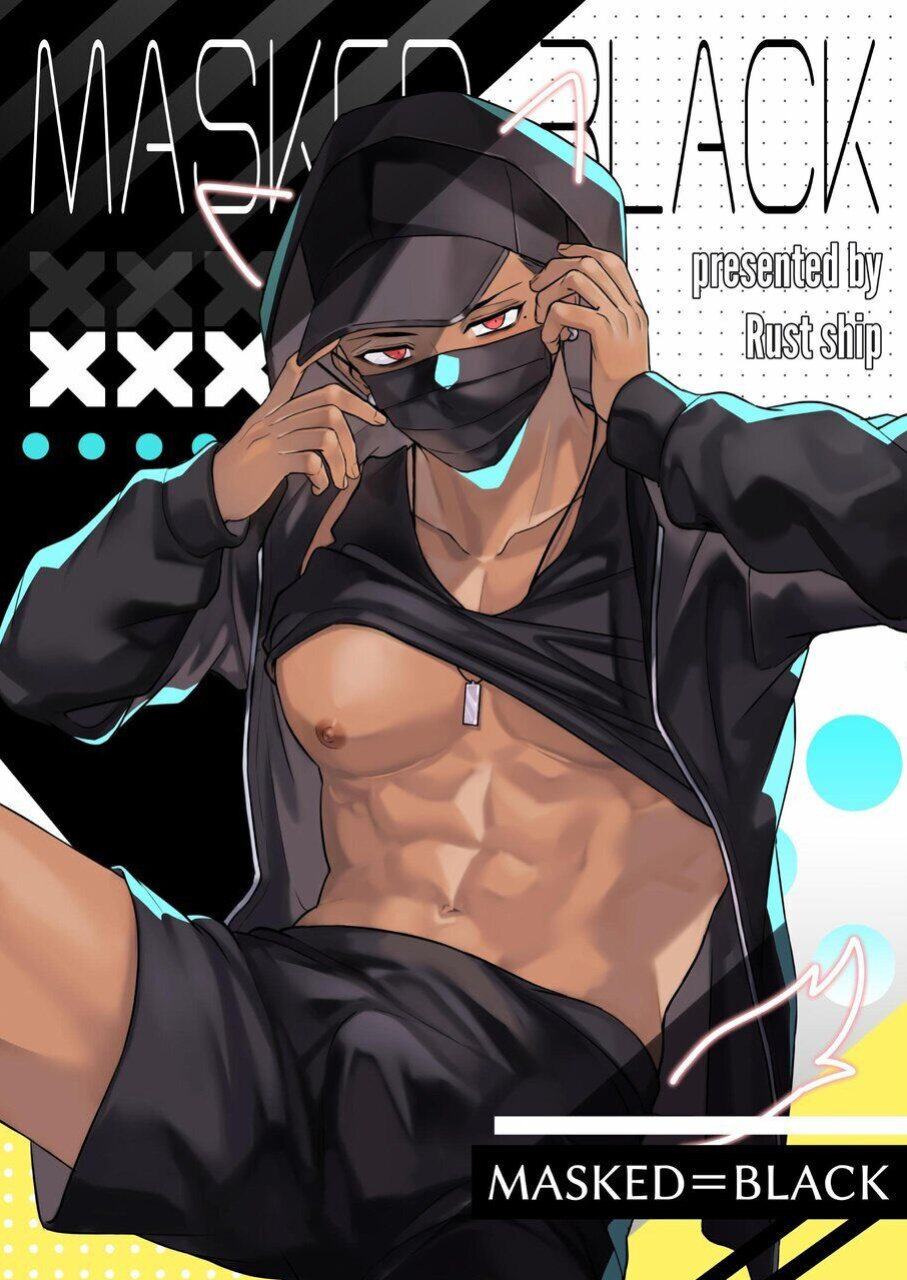 [Rust Ship (猫巳屋)] MASKED=BLACK