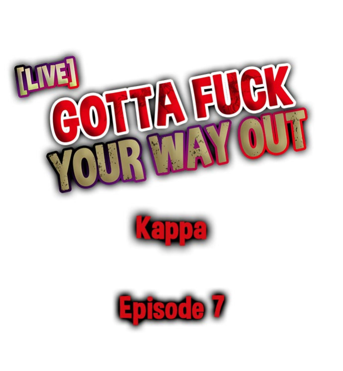 [Kappa] Gotta Fuck Your Way Out (Complete)