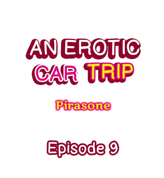 [Pirasone] An Erotic Car Trip (Complete)