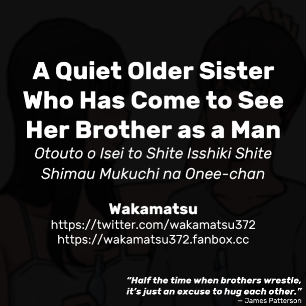 [Wakamatsu] Otouto o Isei to Shite Isshiki Shite Shimau Mukuchi na Onee-chan | A Quiet Older Sister Who Has Come to See Her Brother as a Man