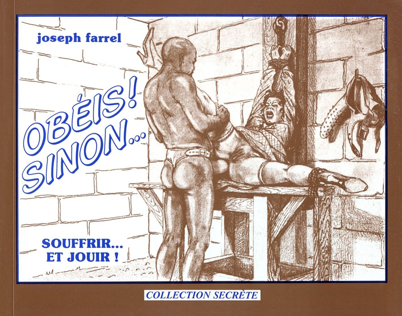 [Joseph Farrel] Obéis sinon! (Souffrir et jouir) [French]
