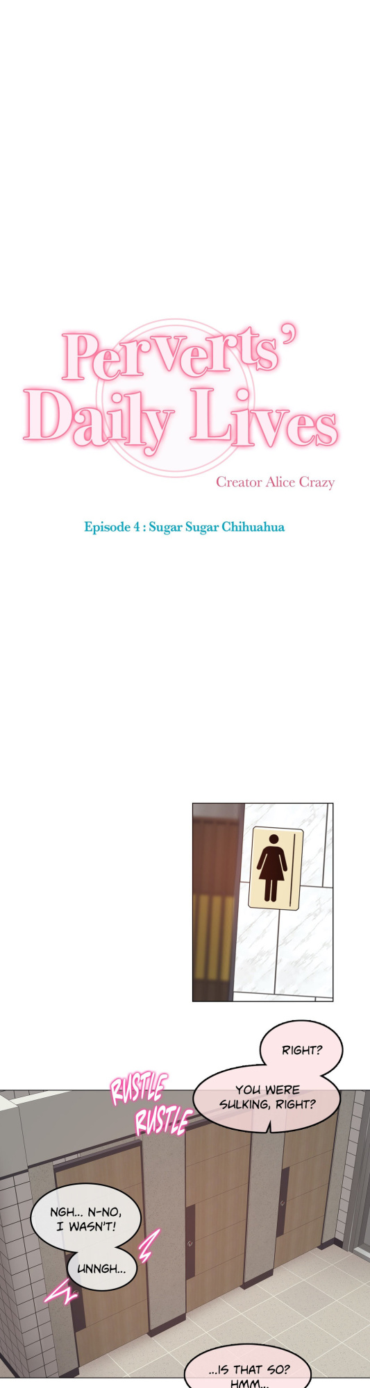 [Alice Crazy] Perverts' Daily Lives Episode 4: Sugar Sugar Chihuahua (Complete)