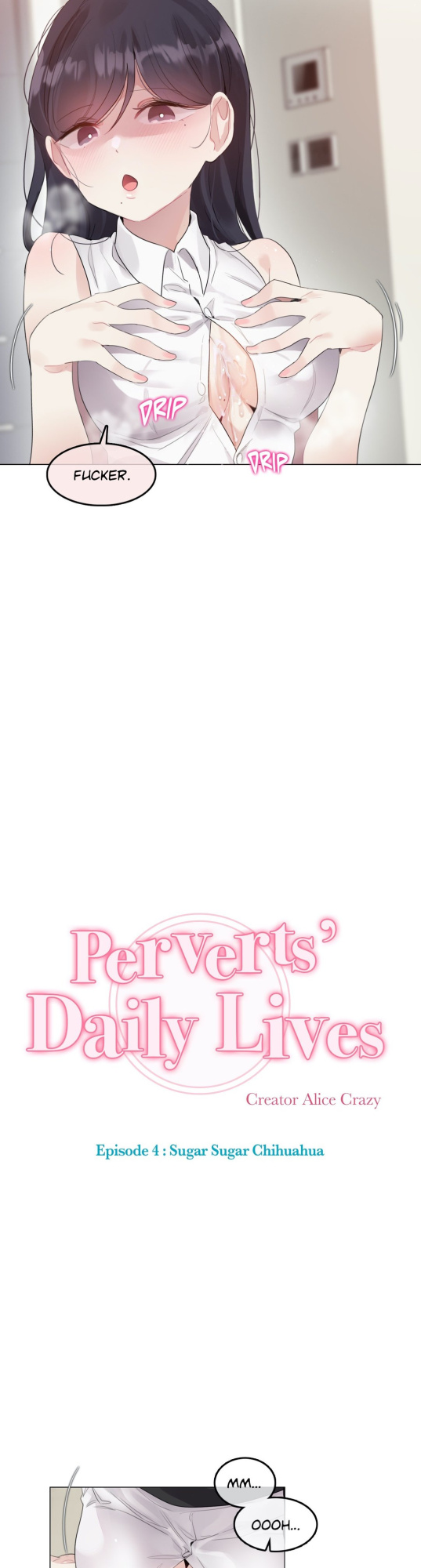 [Alice Crazy] Perverts' Daily Lives Episode 4: Sugar Sugar Chihuahua (Complete)