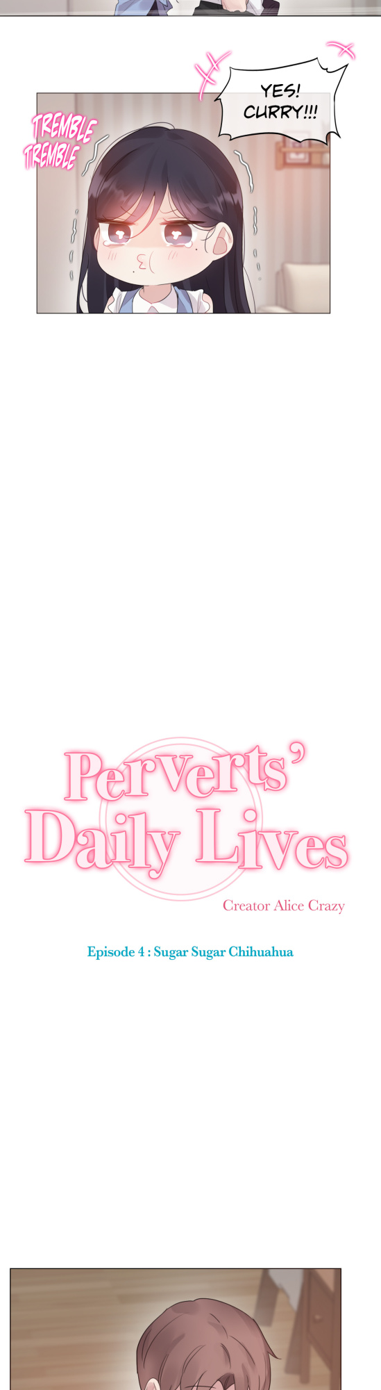 [Alice Crazy] Perverts' Daily Lives Episode 4: Sugar Sugar Chihuahua (Complete)
