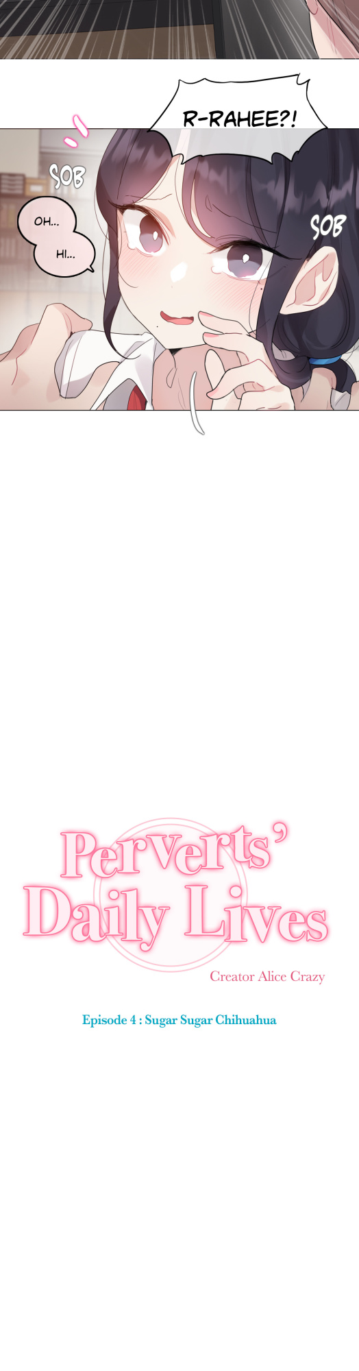 [Alice Crazy] Perverts' Daily Lives Episode 4: Sugar Sugar Chihuahua (Complete)