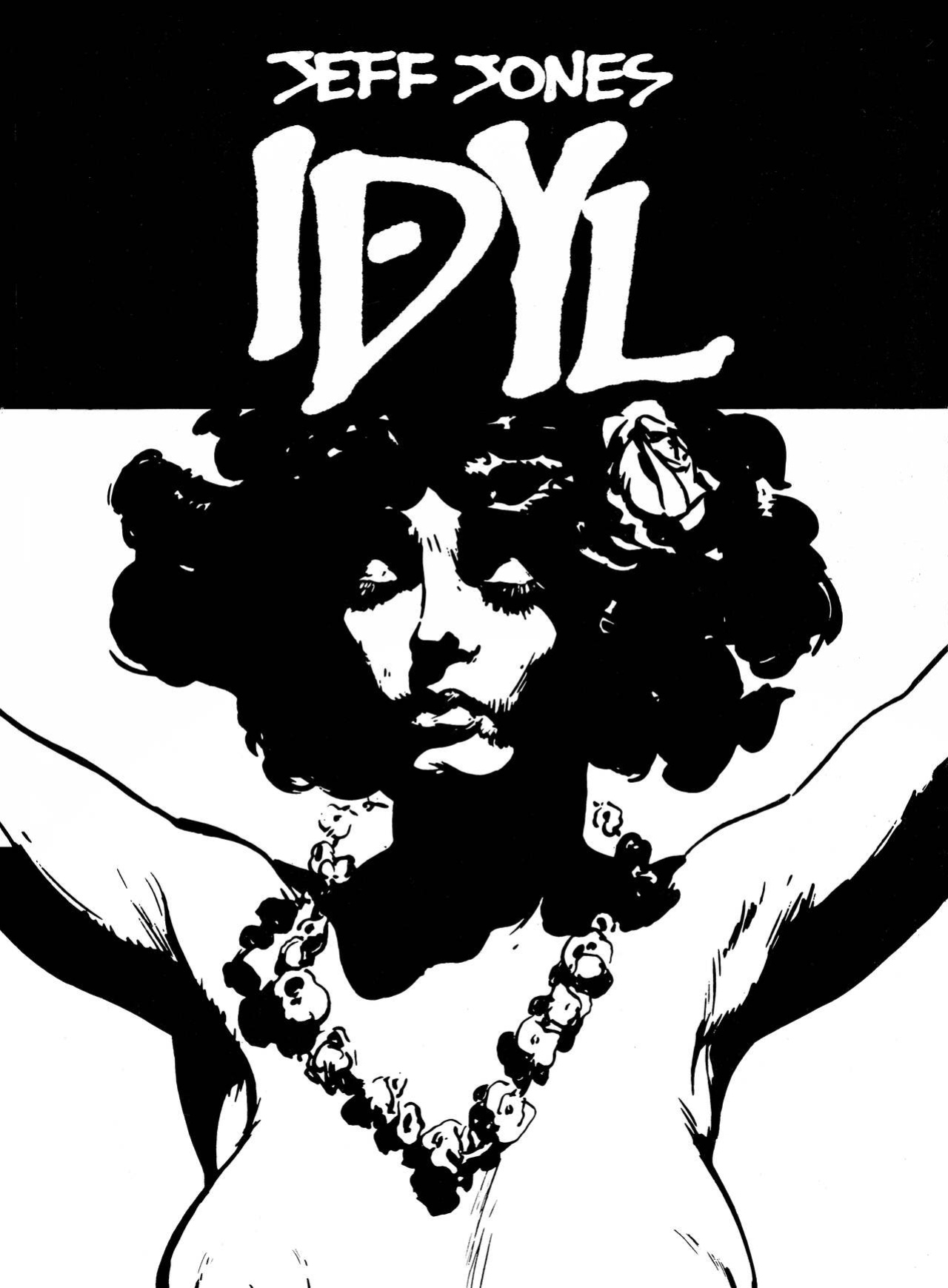 [Jeff Jones] Idyl