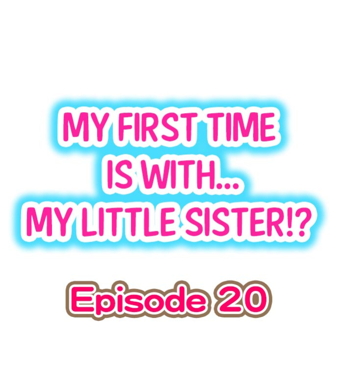 [Porori] Hatsuecchi no Aite wa... Imouto! My First Time is with.... My Little Sister ! (Ch.01-90)