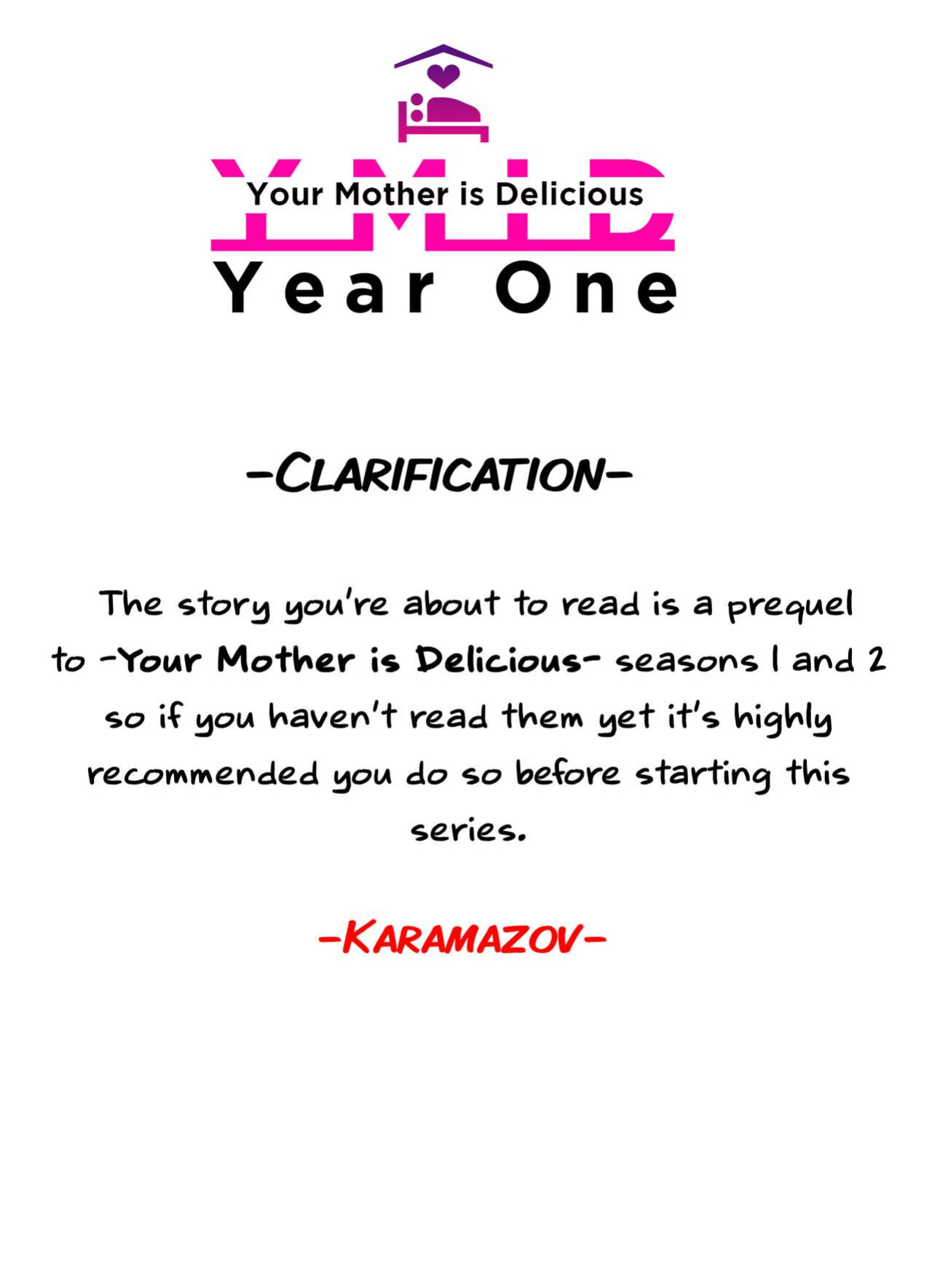 Your Mother is Delicious -Year One- Prologue