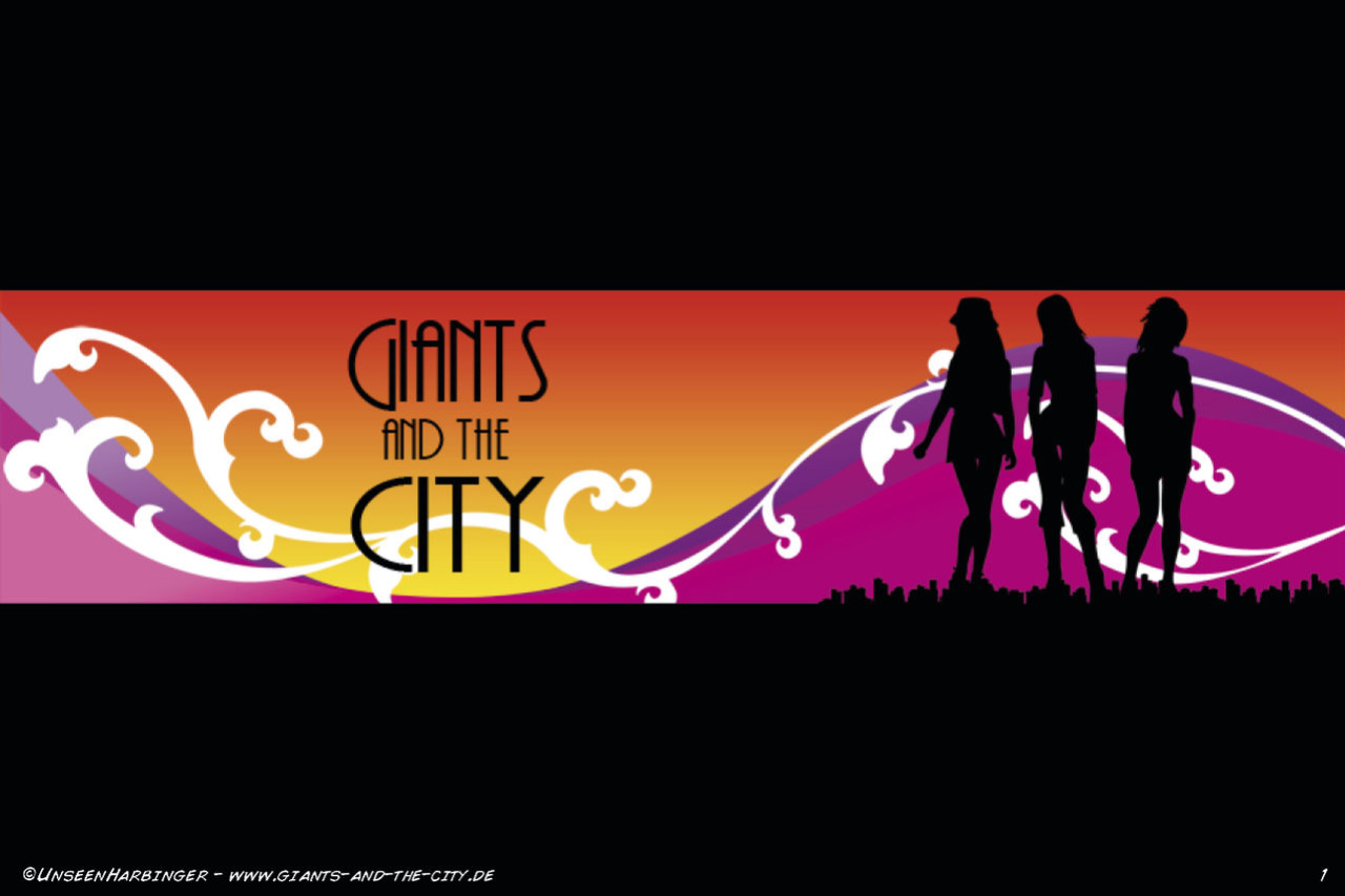 Giants And The City - Chapter 1: First Contact