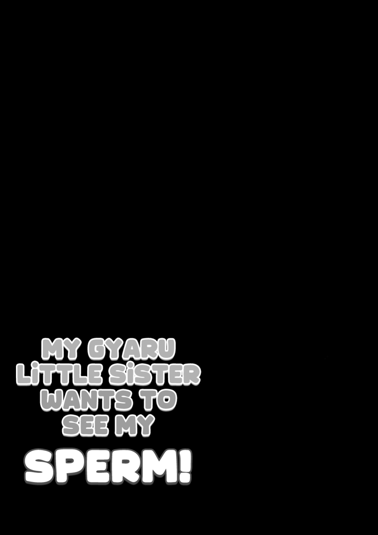 [Moreriikusu (More)] Gal Imouto ga Seishi no Kansatsu o Yamete Kurenai | My Gyaru Little Sister Wants to See My Sperm! [Broken House Scans}