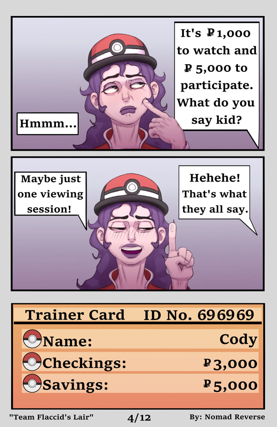 [Nomad Reverse] Team Flaccid's Lair (Pokemon)