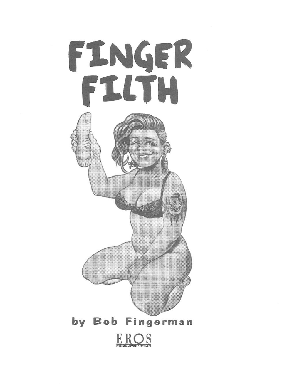 [Fingerman] Finger Filth