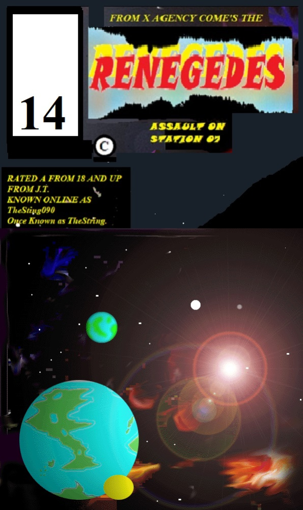 RENEGADES ASSAULT ON STATION 07 Book 03