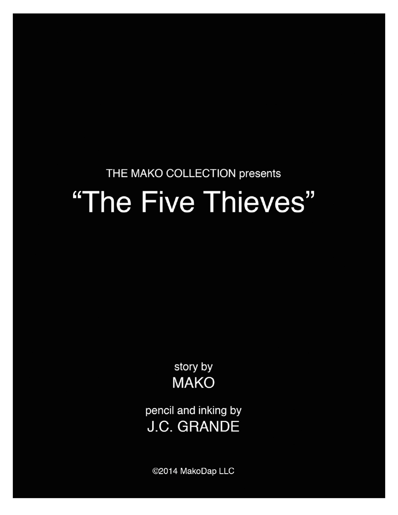 The Mako Collection -The Five Thieves-