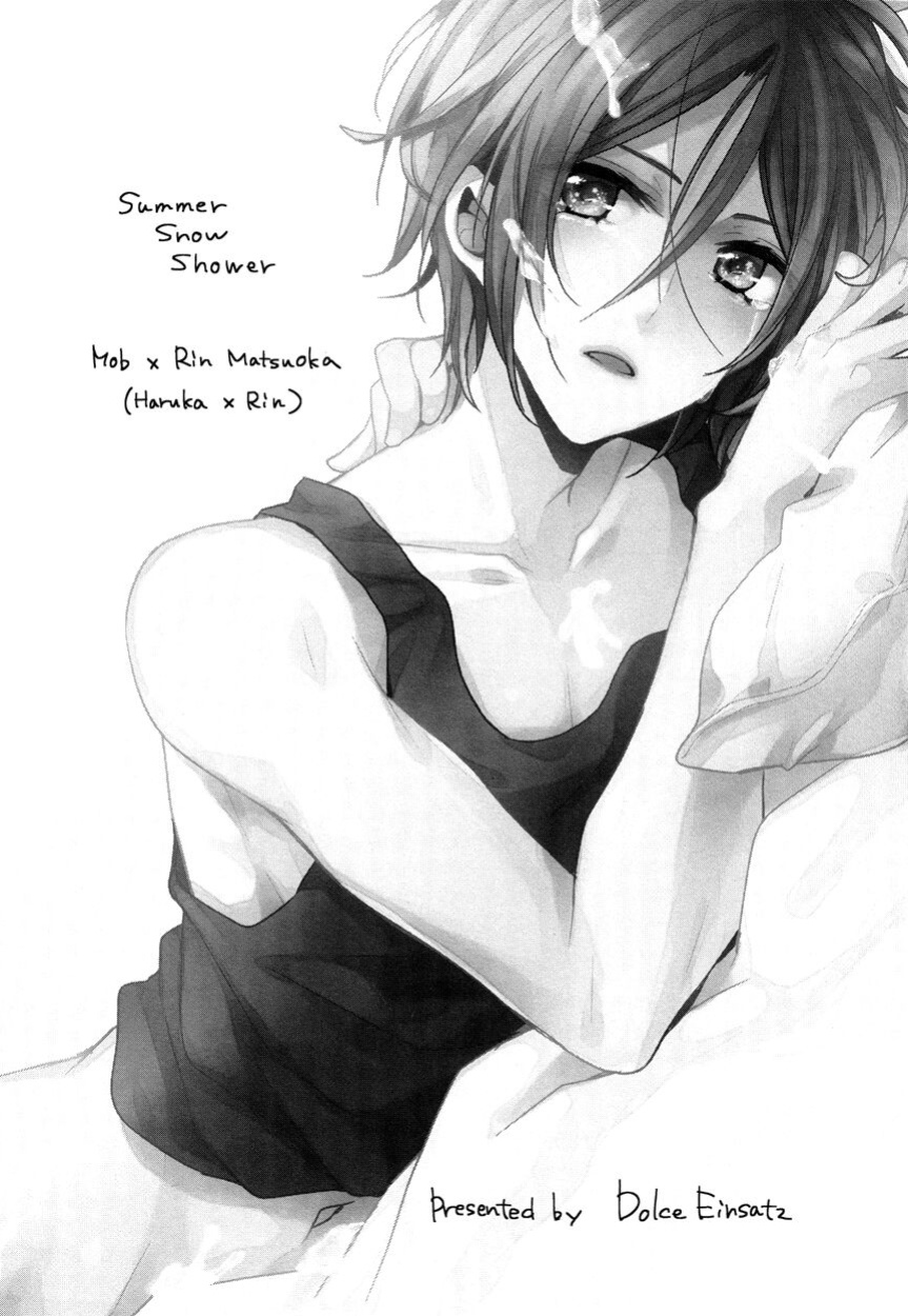 (Renai Jiyuugata! entry3) [Dolce Einsatz (Tomoe Kiko)] SUMMER SNOW SHOWER (Free!) [Ikemen Scans & Silver Lining]