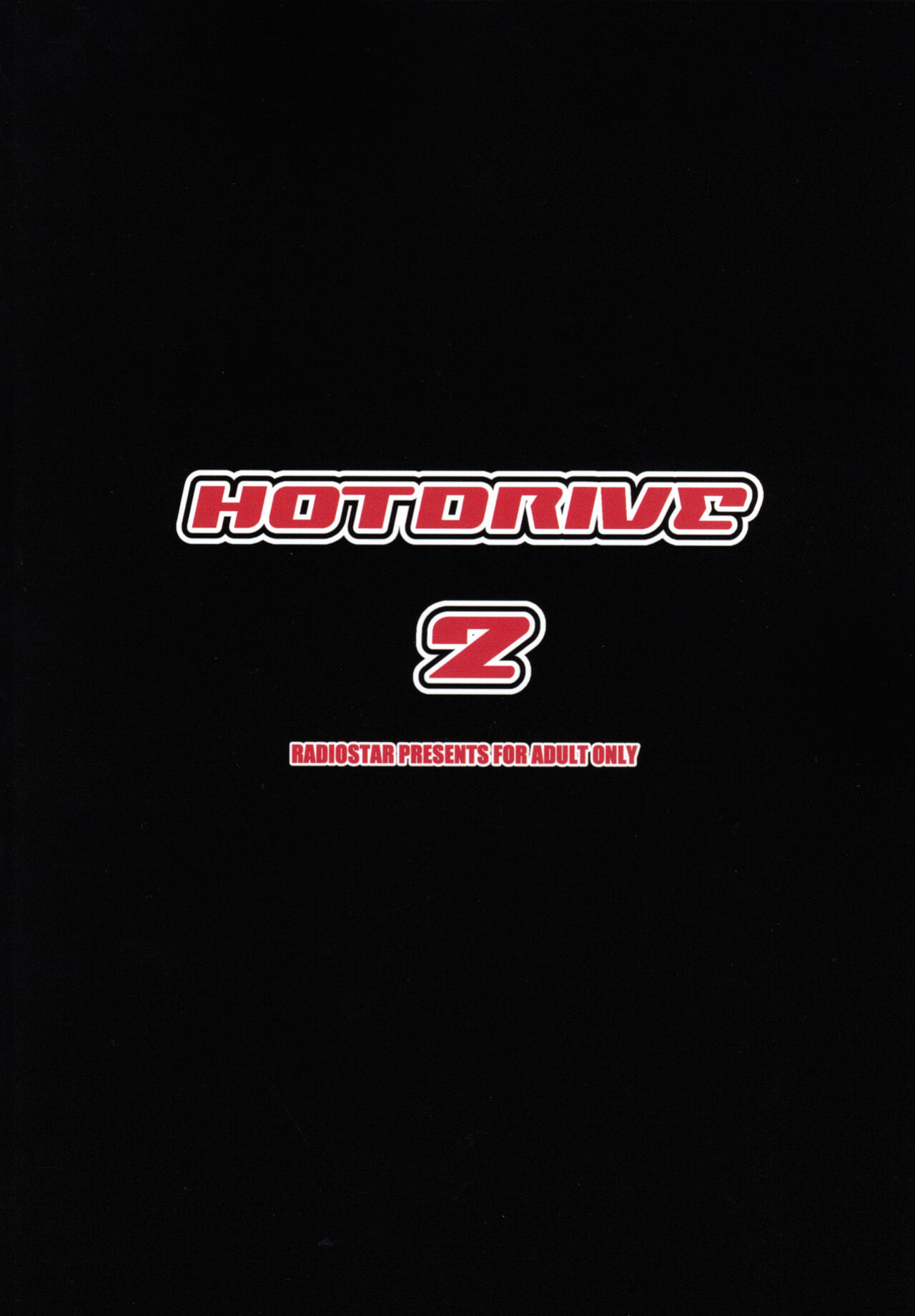 [RADIOSTAR (Kudou Hiroshi)] HOTDRIVE 2 (Gakuen Mokushiroku Highschool of the Dead) {Hennojin}