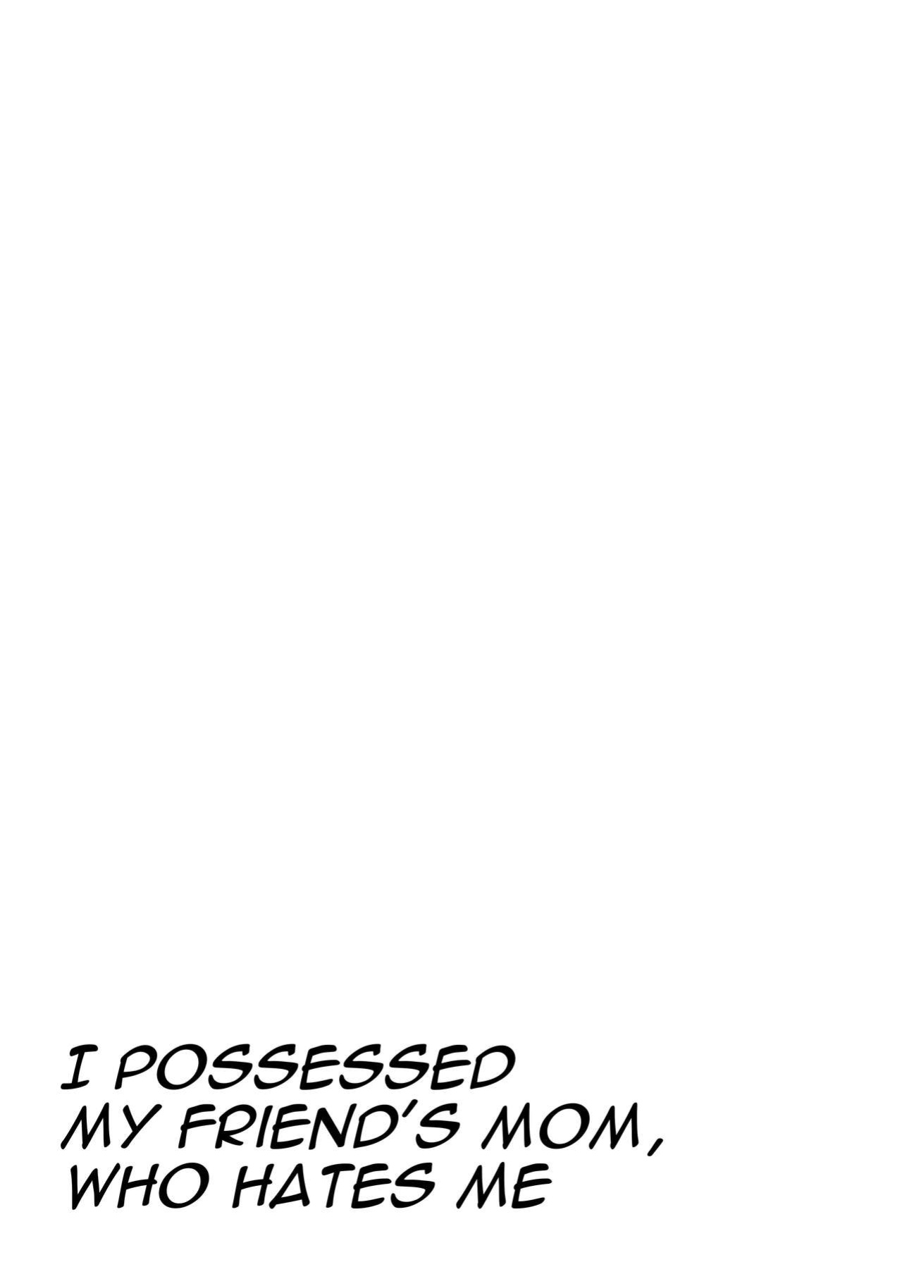 [ENG Ver.] I Possess My Friend's Mother Who Hates My Guts