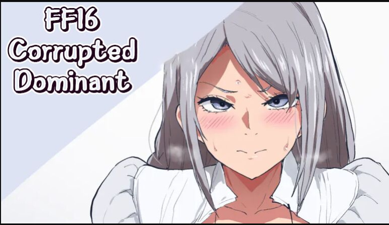 [Sanatuki] FF16 Ochiru Dominant | FF16 Corrupted Dominant (Final Fantasy XVI)