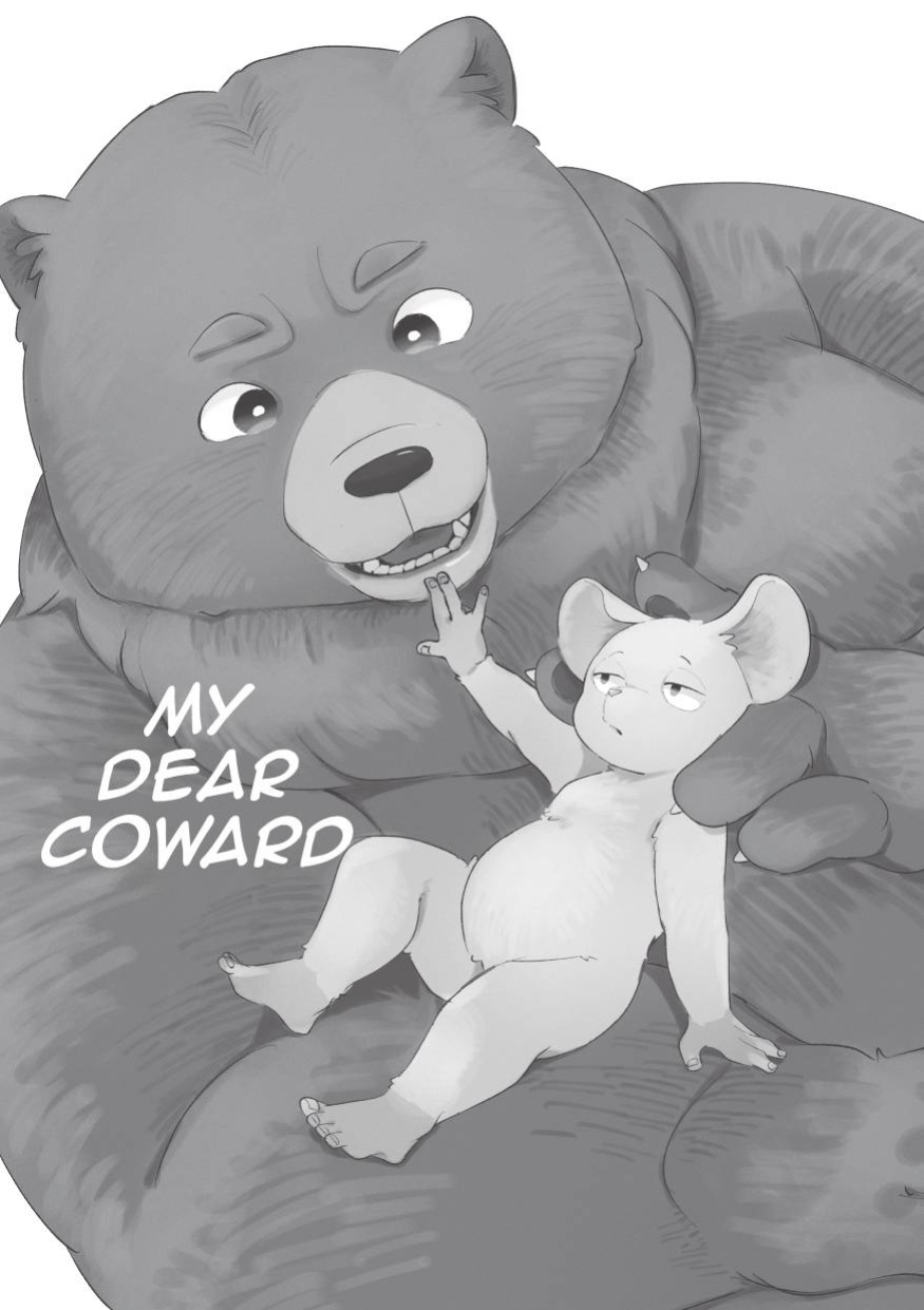 My dear coward