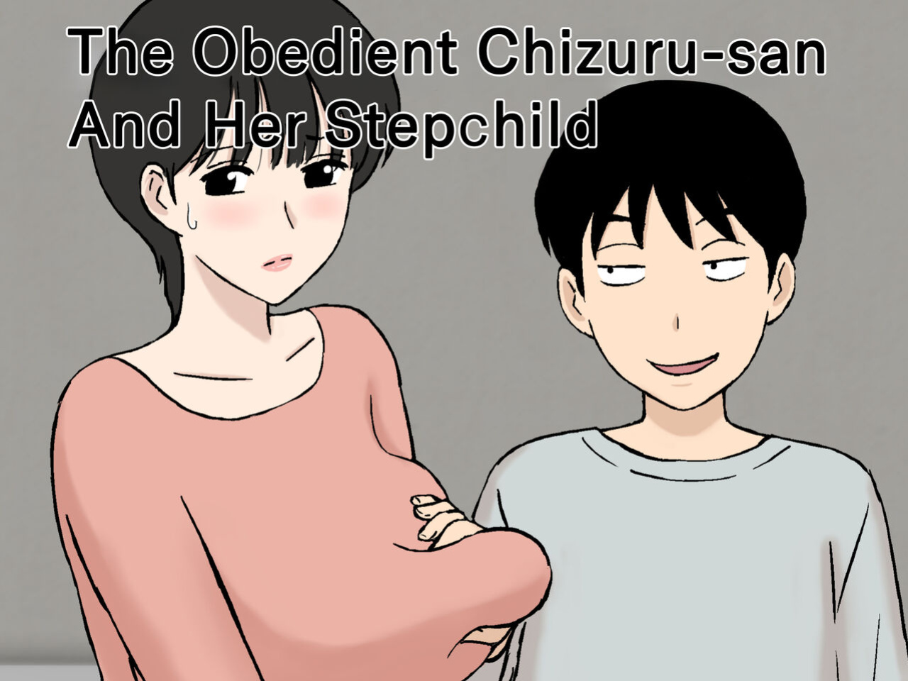 [Urakan] Juujun Mama no Chizuru-san to Otto no Tsurego | The Obedient Chizuru-san And Her Stepchild [Chalklog]