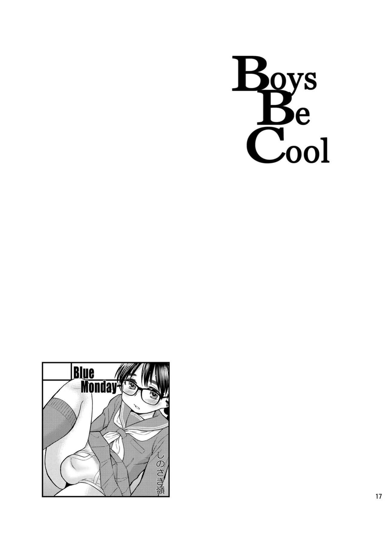 BlueMonday (Shinozaki Rei)] Boys Be Cool
